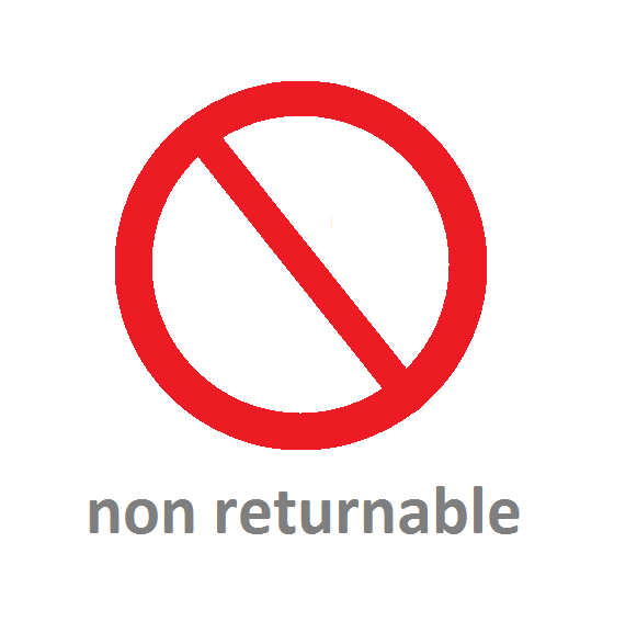 Non returnable